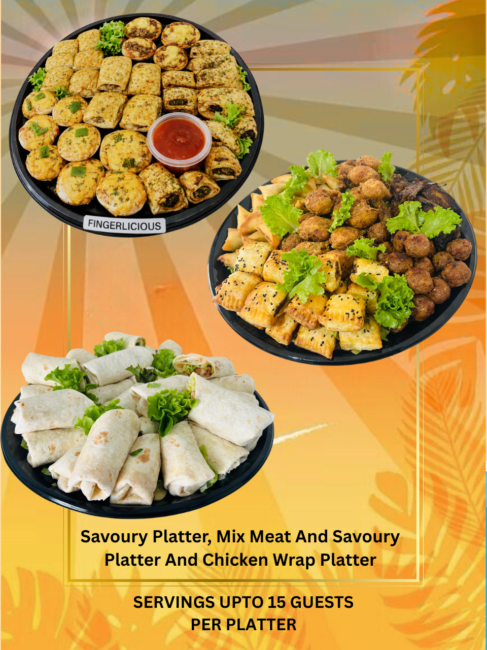 Savoury, Mix Meat And Savoury Platter And Chicken Wrap Platter Combo 6 - Round
